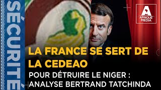 LA FRANCE SE SERT DE LA CEDEAO POUR DÉTRUIRE LE NIGER  ANALYSE BERTRAND TATCHINDA [upl. by Bultman216]