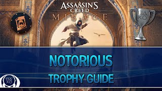 Assassins Creed Mirage  Notorious Trophy Guide [upl. by Hadden]