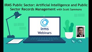 IRMS Public Sector Artificial Intelligence and Public Sector Records Management [upl. by Eked]