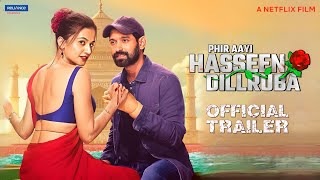 Phir Aayi Hasseen Dillruba Trailer  Phir Aayi Haseen Dilruba Trailer  Haseen Dilruba 2 Trailer [upl. by Arenahs]