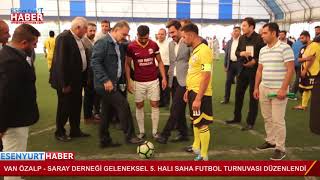 Van Özalp Saray Derneği Geleneksel 5 Halı Saha Futbol Turnuvası Düzenlendi [upl. by Akehsyt]