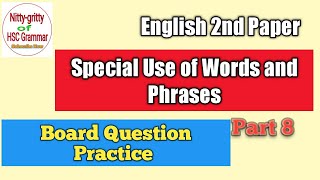 HSC✓Special Use of Words and Phrases✓Board Question Practice✓English 2nd Paper✓Question no3 [upl. by Jahncke]