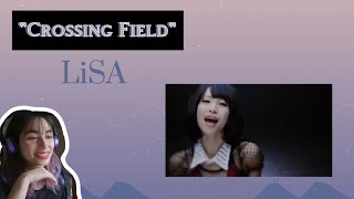 Reaction to quotCrossing Fieldquot MV LiSA [upl. by Nailliw]