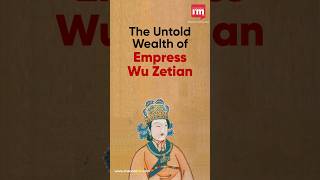 Empress Wu Zetian The Richest Woman in History [upl. by Treblah]