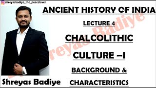 Chalcolithic Age  Part 1  Ancient History of India [upl. by Edaw]