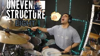 Uneven Structure Eight drum cover [upl. by Jaquiss131]