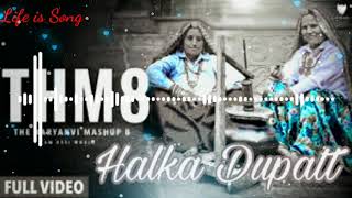 Halka Dupatta Tera Muh Dikhe  DJ Remix  THM 8 [upl. by Ahk188]