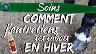 Comment jentretiens ses sabots en hiver [upl. by Aluin]