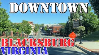 Blacksburg  Virginia  4K Downtown Drive [upl. by Enihsnus646]