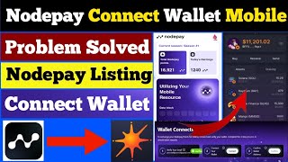 Nodepay airdrop  Nodepay AirDrop Wallet Connect  Nodepay Mining  Nodepay Connect Wallet problem 😭 [upl. by Assili]