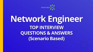 Network Engineer Interview Questions and Answers for Experienced  Scenario based Network Engineer [upl. by Friederike929]