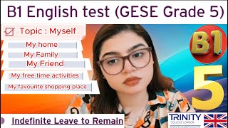 Full Test B1 English test GESE Grade 5  SELT British Citizenship Trinity College London ILR UK [upl. by Geehan856]