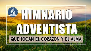 Himnos Adventistas Antiguos Tocan El Alma  Himnario Adventista Selecto [upl. by Harlamert]