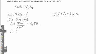 SCH3U  Calcul de concentrations  Préparer des dilutions CiVi  CfVf mov [upl. by Ruosnam]