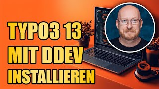 So installierst du TYPO3 13 in wenigen Minuten mit DDEV English subtitles available [upl. by Sherrard]