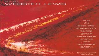 Webster Lewis  Do You Believe [upl. by Powder]