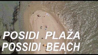 Pefkohori  Posidi plaza 4K  Possidi Beach 4K [upl. by Irrep]