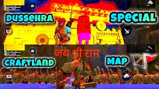 Dussehra Special Ravan Dahan Craftland Map  Shri Ram Banar Sena 🦍🚩 VS Ravan Sena 👺👹  FreeFire 🎮 [upl. by Fleisher545]