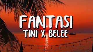 TINI Beéle  Fantasi LetraLyrics [upl. by Llehsem]