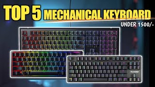 TOP 5 BEST Mechanical Keyboards 2021  Best For You   Hindi  Mechanical Keyboard under 2000 [upl. by Currey]