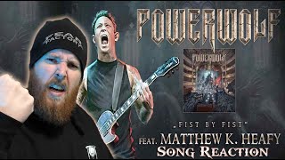 POWERWOLF ft Matt Heafy – Fist By Fist Sacralize Or Strike Song Reaction [upl. by Lourie646]