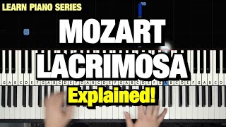 HOW TO PLAY  MOZART  LACRIMOSA PIANO TUTORIAL LESSON THALBERG [upl. by Nilknarf]