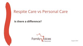 Respite Care vs Personal Care Is there a difference [upl. by Sig615]