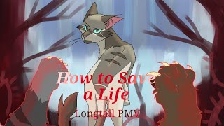 Warriors Longtail PMV  How to Save a Life CW [upl. by Ehtyde]