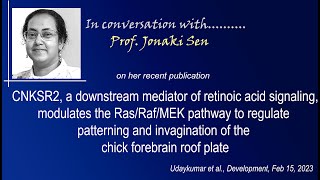 Prof Jonaki Sen on her recent publication on patterning of chick forebrain roof plate [upl. by Yleoj]