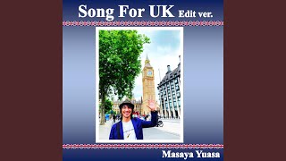 Song For UK Edit ver [upl. by Ahsias]