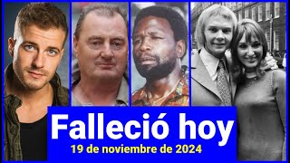 5 Famosos Fallecidos Hoy Noticias 19 de noviembre [upl. by Hedda]