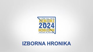 Izborna hronika 1492024 [upl. by Marji3]