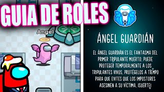 Among Us Nuevos roles quotÁngel Guardianquot  Guia de Roles configuración utilidad y outfit [upl. by Tertias273]