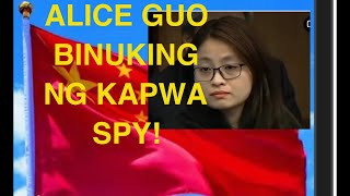 Alice Guo binuking ng kapwa Spy [upl. by Skerl]