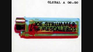 Joe Strummer amp The Mescaleros  At The Border Guy [upl. by Ecnarrot]