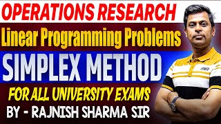 Simplex Method  Linear Programming Problems  Operations Research  Rajnish Sharma Sir  Mba Exams [upl. by Alic]