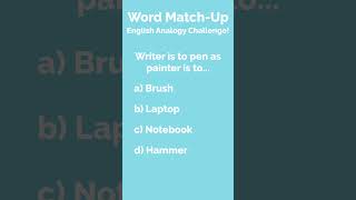 Word Match Up English Analogy Challenge 6 [upl. by Maitilde]