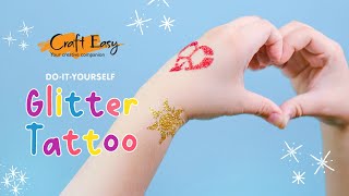 DIY Glitter Tattoo Easy to do party craft ideas [upl. by Oyr628]