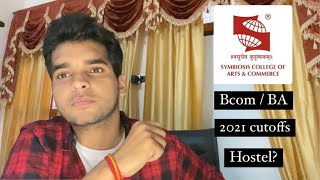 SYMBIOSIS COLLEGE OF ARTS AND COMMERCE Pune Admission procedure  2021 cutoffs  Hostel [upl. by Bride]