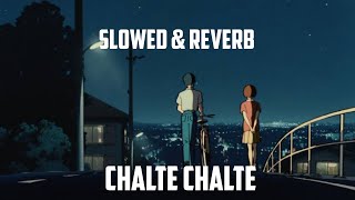 Chalte Chalte Slowed  Reverb Mohabbatein romantic [upl. by Tita]