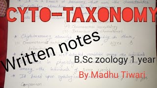 Cytotaxonomy  BSc zoology 1 year   Neet one shot video By Madhu Tiwari [upl. by Ecienahs102]