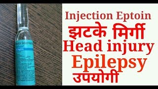 Eptoin injection  use as an Anticonvulsant in seizure  head injury  Phenytion sodium uses [upl. by Liba231]