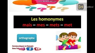 les homonymes  mais mes met mets [upl. by Buffum]