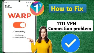 Fix 1111 vpn problem 2024  1111 vpn connection problem  1111 vpn not connecting  vpn 1111 [upl. by Waldack]