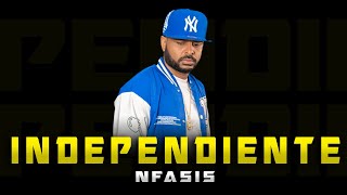 Independiente 👩‍💼💃  NFASIS  Video Oficial  💆‍♀️🥰 [upl. by Isacco]