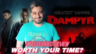 Dampyr Hindi Dubbed Movie Review  Ek aur vampire movie but is it worth your time [upl. by Stafani]