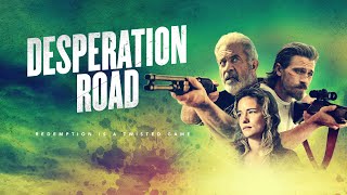 Desperation Road  2023  SignatureUKTrailer  Mel Gibson Garrett Hedlund Action Thriller [upl. by Pegma]