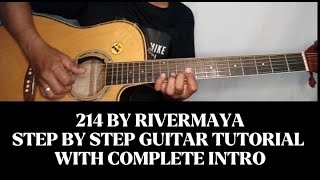 214 BY RIVERMAYA STEP BY STEP GUITAR TUTORIAL WITH COMPLETE INTRO BY PARENG MIKE [upl. by Mcculloch]