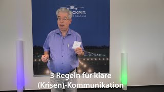 3 Regeln für klare KrisenKommunikation [upl. by Nosauq]