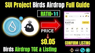 SUI Project Birds Airdrop Full Guide Birds Airdrop TGE amp Listing [upl. by Hayilaa515]